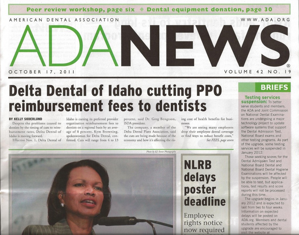 Delta Dental Of Idaho cutting PPO reimburstment fees to dentists