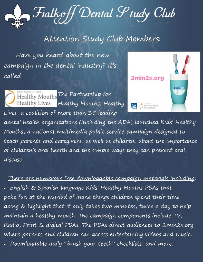 Fialkioff Dental Study Club News
