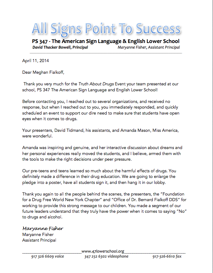 The American Sign Language & English Lower School thanks the Meghan Fialkoff for the Truth About Drugs event