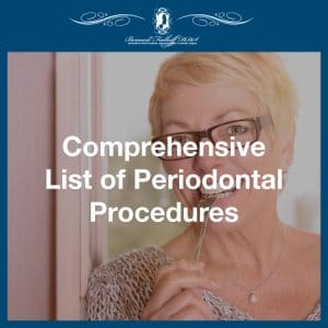 Comprehensive List Of Periodontal Procedures featured image
