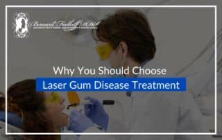 Reasons Why You Should Choose Laser Gum Disease Treatment